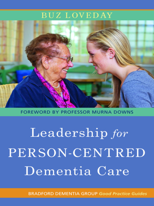 Title details for Leadership for Person-Centred Dementia Care by Buz Loveday - Wait list